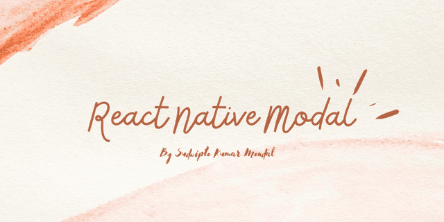 React Native Modal with Backdrop (Deep dive)