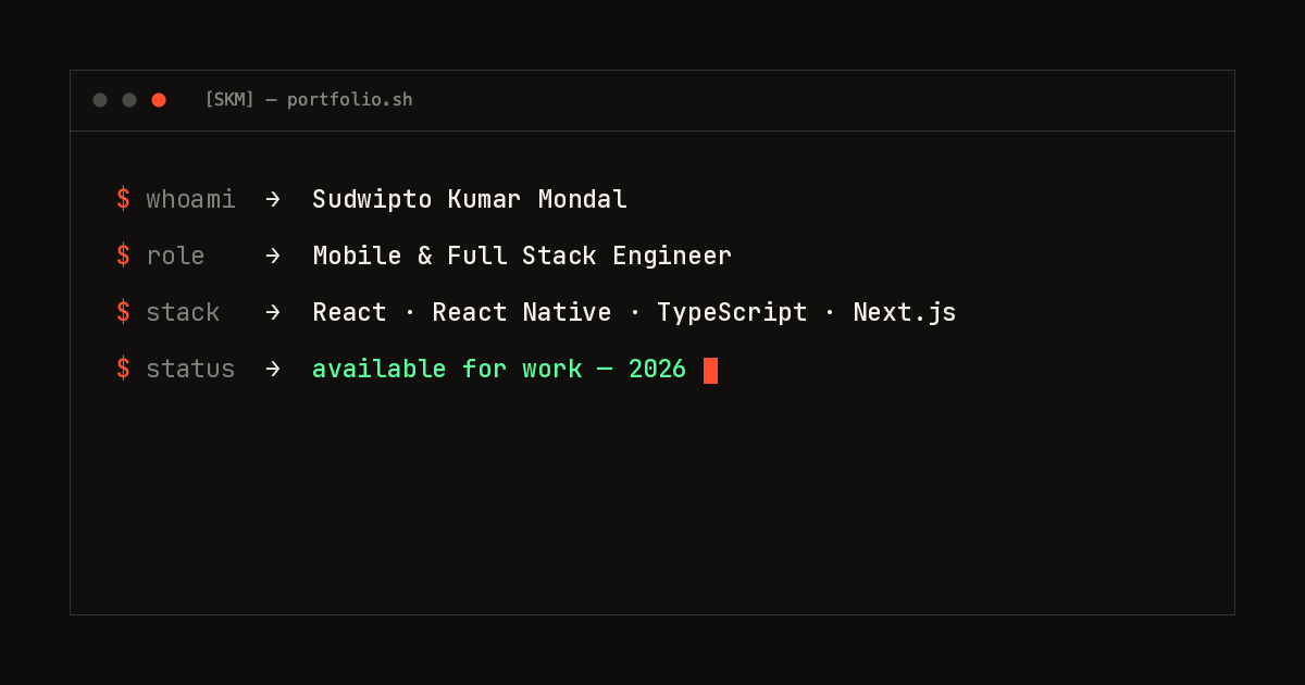 Sudwipto Mondal — React Native & Frontend Engineer